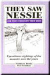 They saw Nessie or they thought they did!