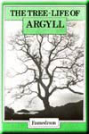 The Tree-Life of Argyll
