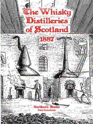 The Whisky Distilleries of Scotland
