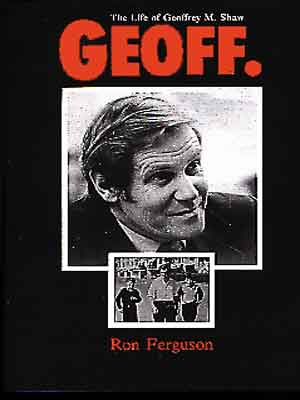 Geoff: The Life of Geoffrey M Shaw