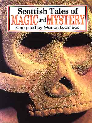 Scottish Tales of Magic and Mystery